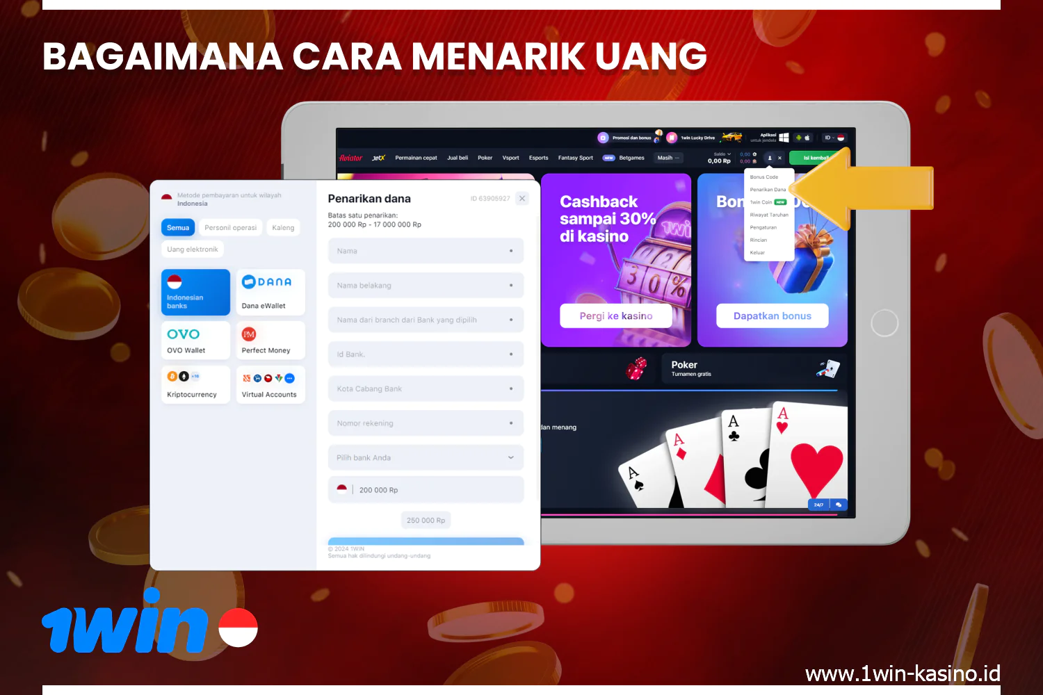 Untuk menarik kemenangan Anda, Anda perlu melakukan beberapa langkah sederhana di platform 1win