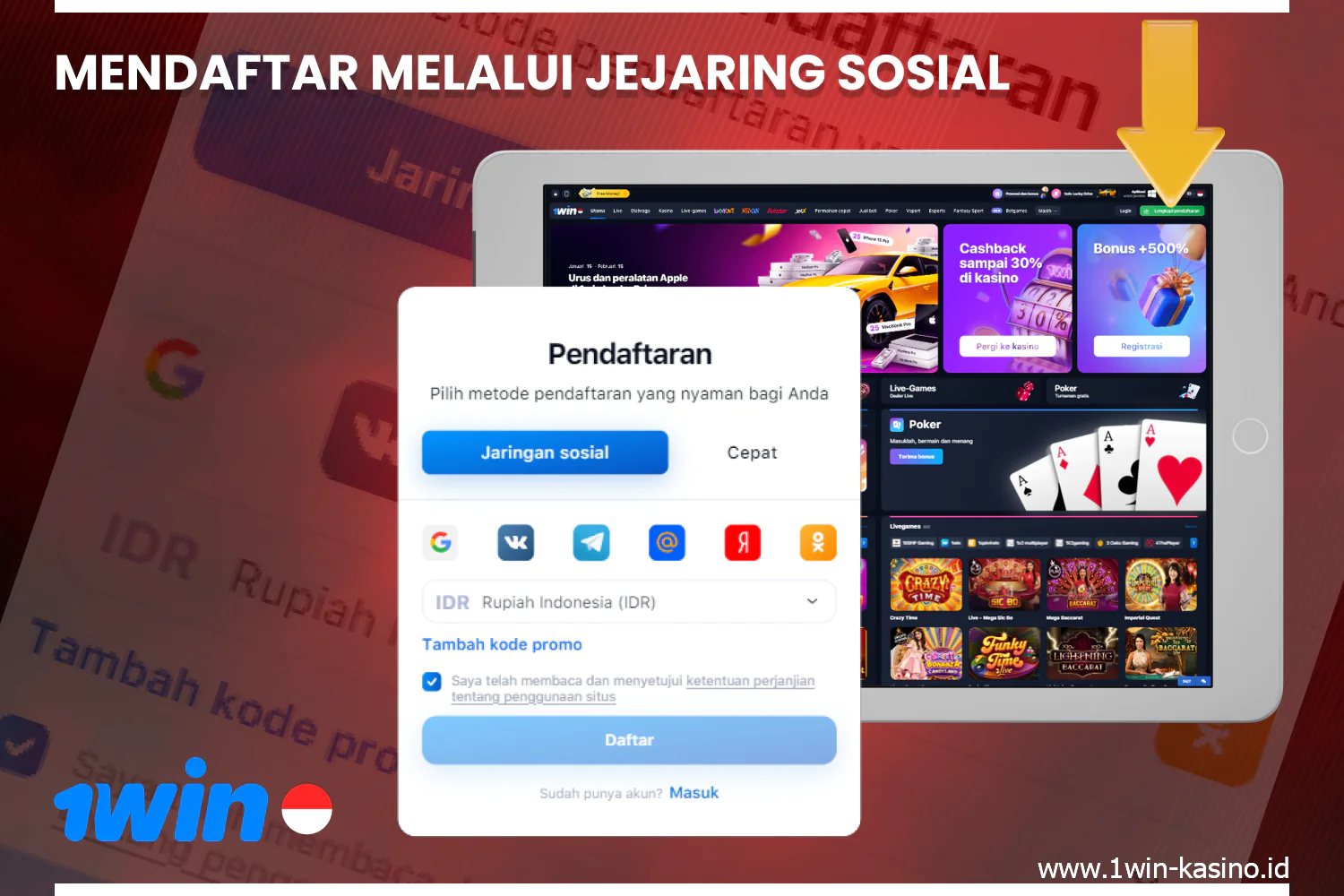 Pengguna dari Indonesia dapat mendaftar di 1win casino melalui jejaring sosial