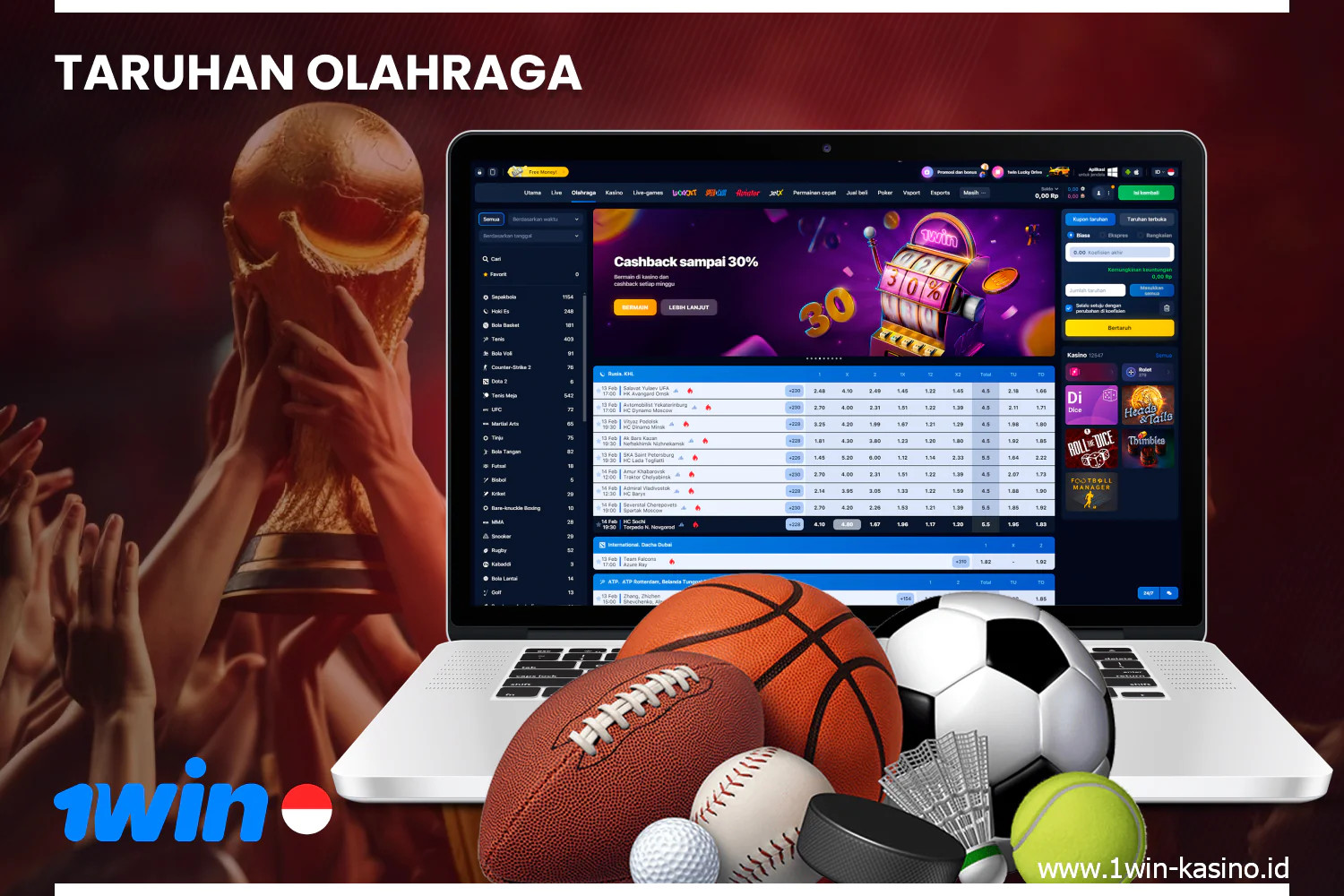 1win Indonesia bettors can bet on international events, national matches or special matches